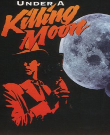 Under a Killing Moon